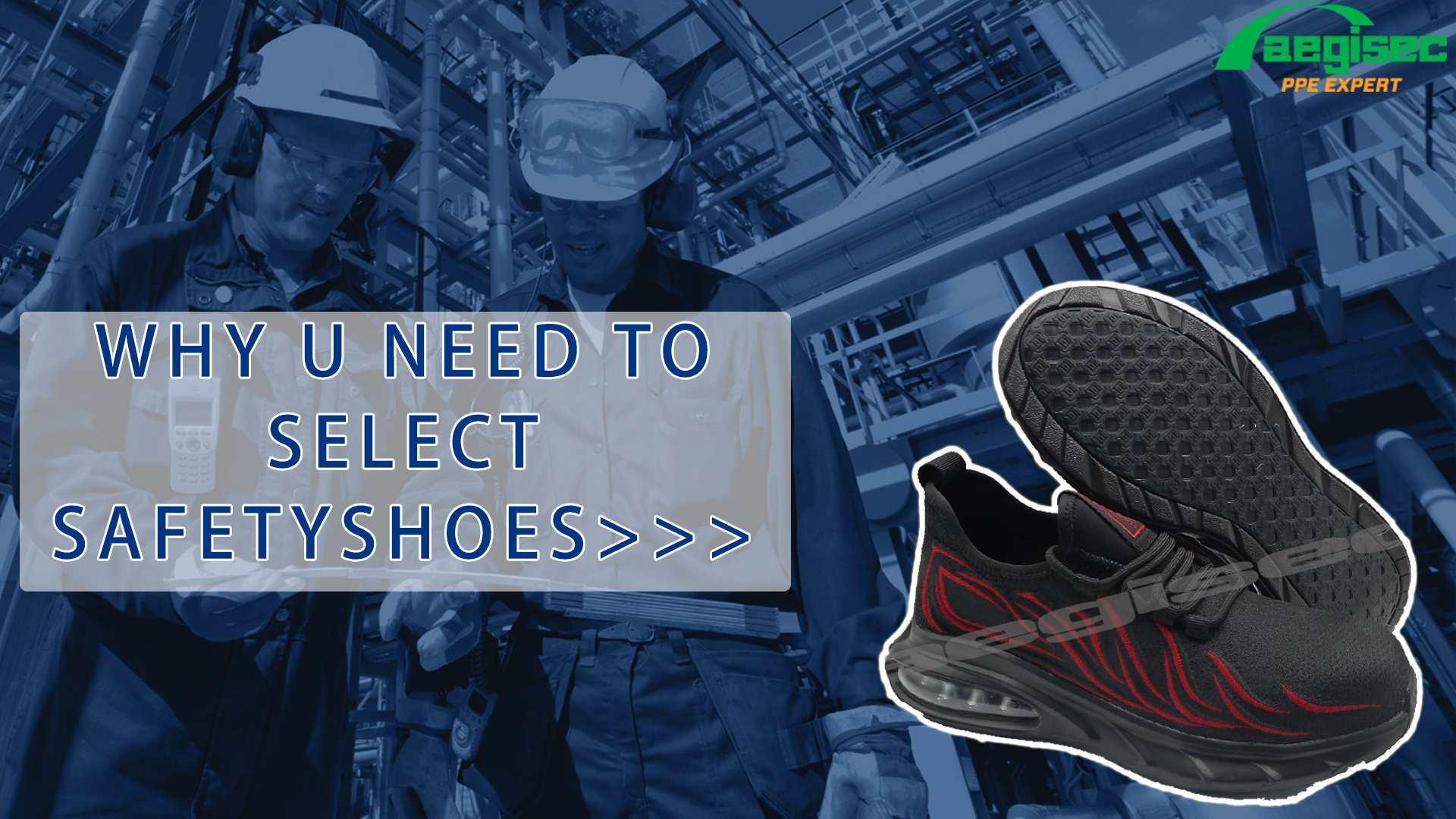 Métodos que necesita calzado de seguridad para las industrias